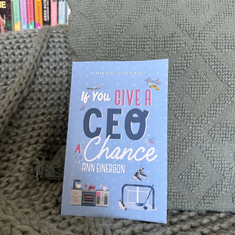*SIGNED* If You Give a CEO a Chance (Bonus Goodies)