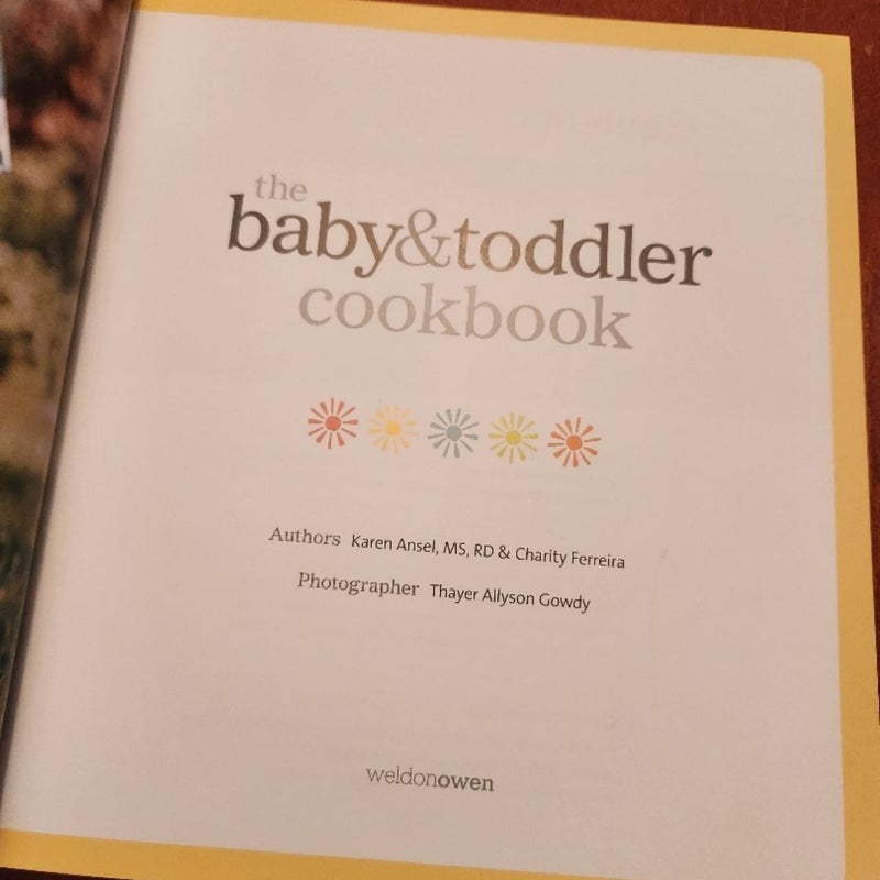 The Baby and Toddler Cookbook