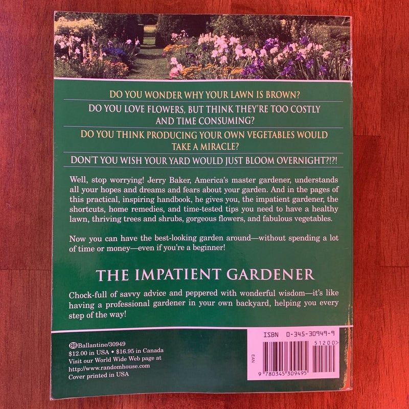 Impatient Gardener