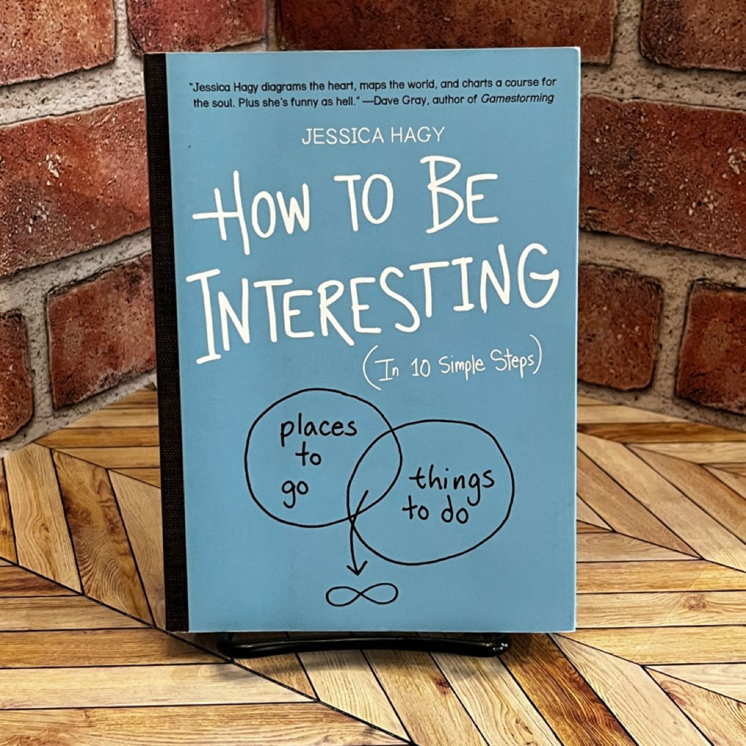 How to Be Interesting