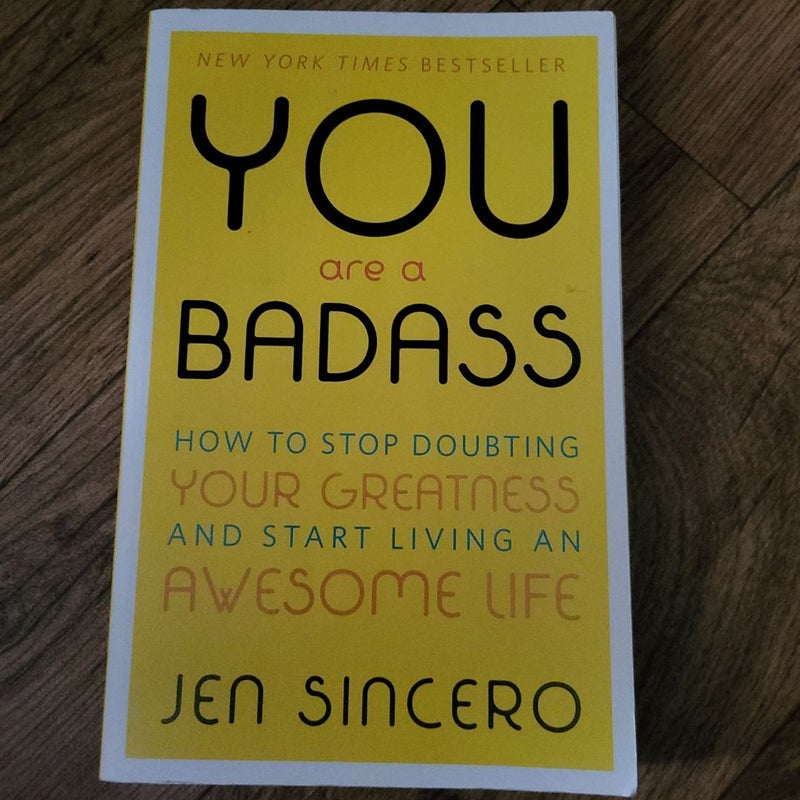 You Are a Badass®