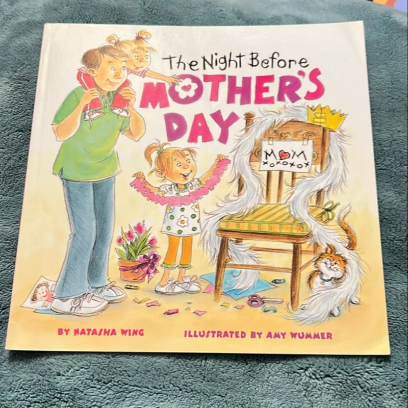 The Night Before Mother's Day