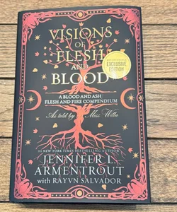 Visions of Flesh and Blood (Barnes & Noble Exclusive Edition) 