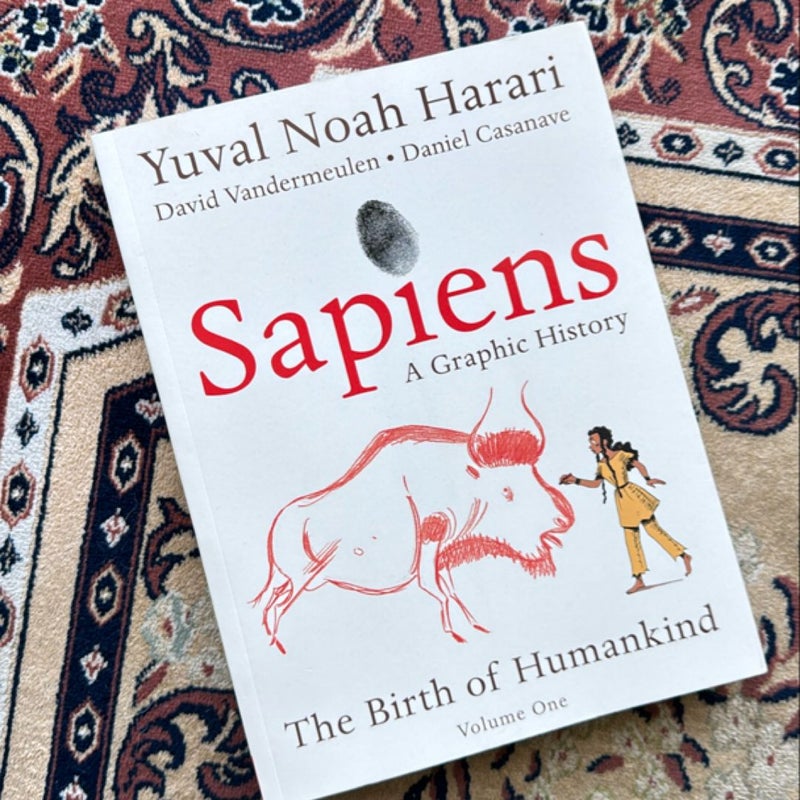 Sapiens: A Graphic History: The Birth of Humankind (Vol. 1)