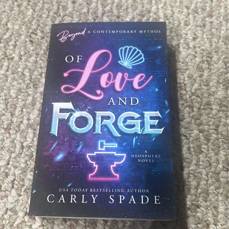 Of Love and Forge