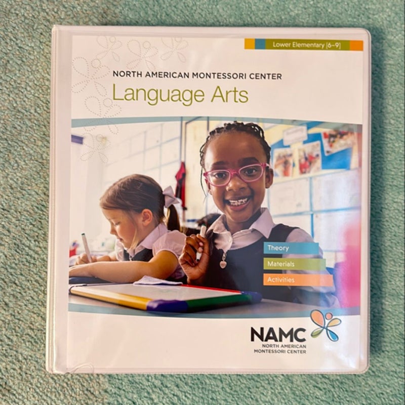 North American Montessori Center Lower Elementary (6-9) Language Arts