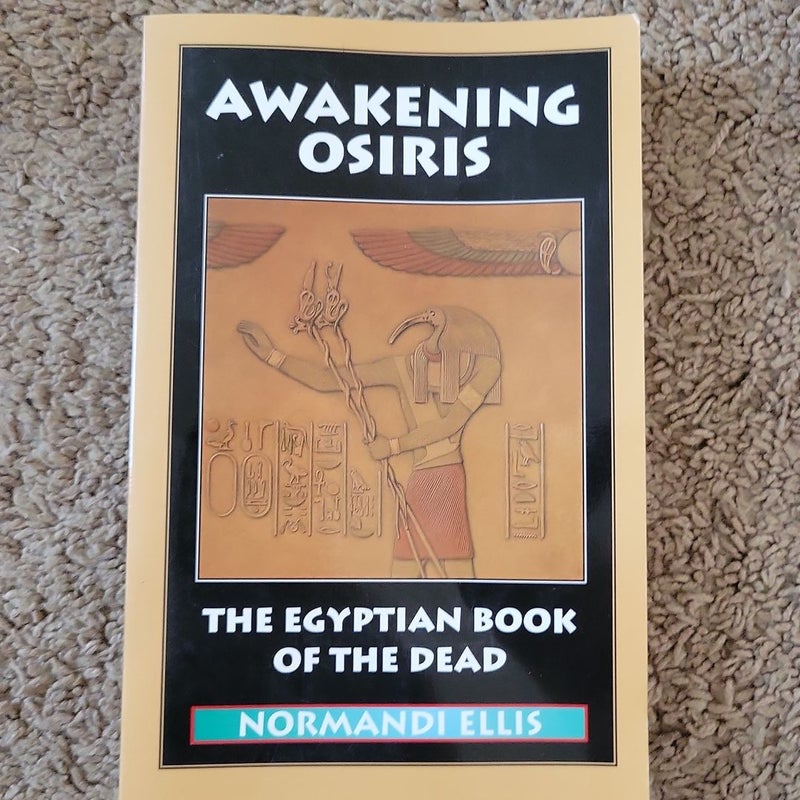 Awakening Osiris