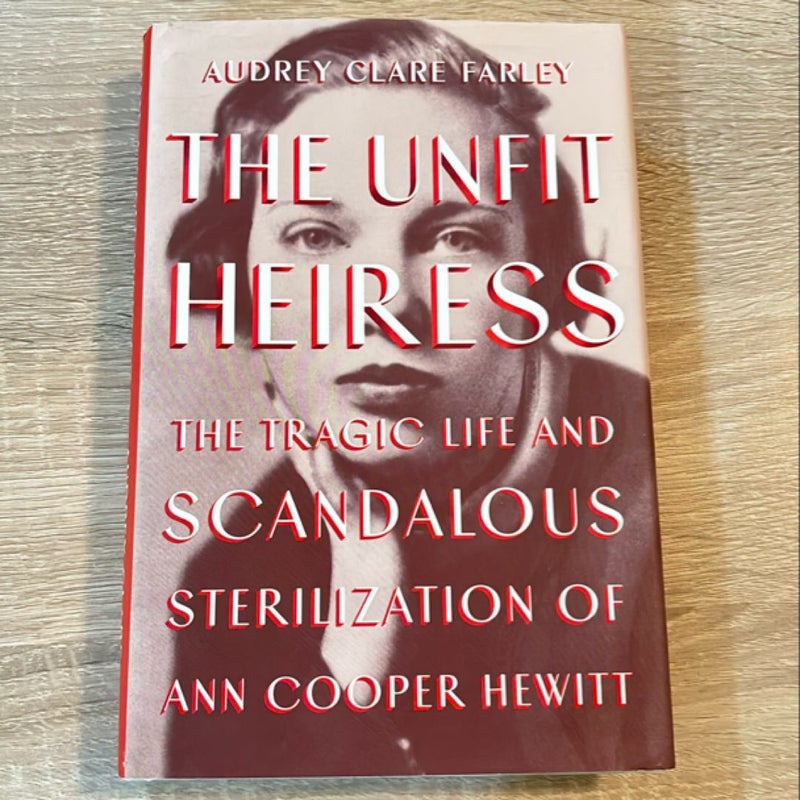 The Unfit Heiress