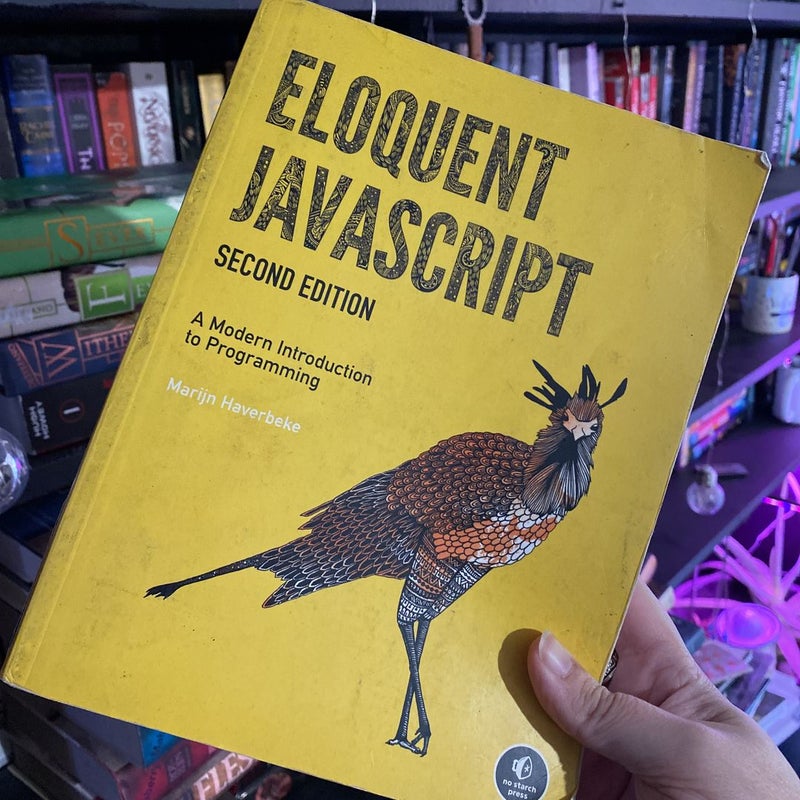 Eloquent JavaScript, 2nd Ed