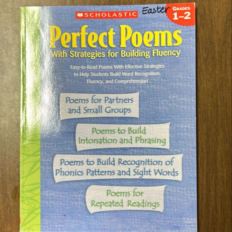 Perfect Poems with Strategies for Building Fluency: Grades 1-2