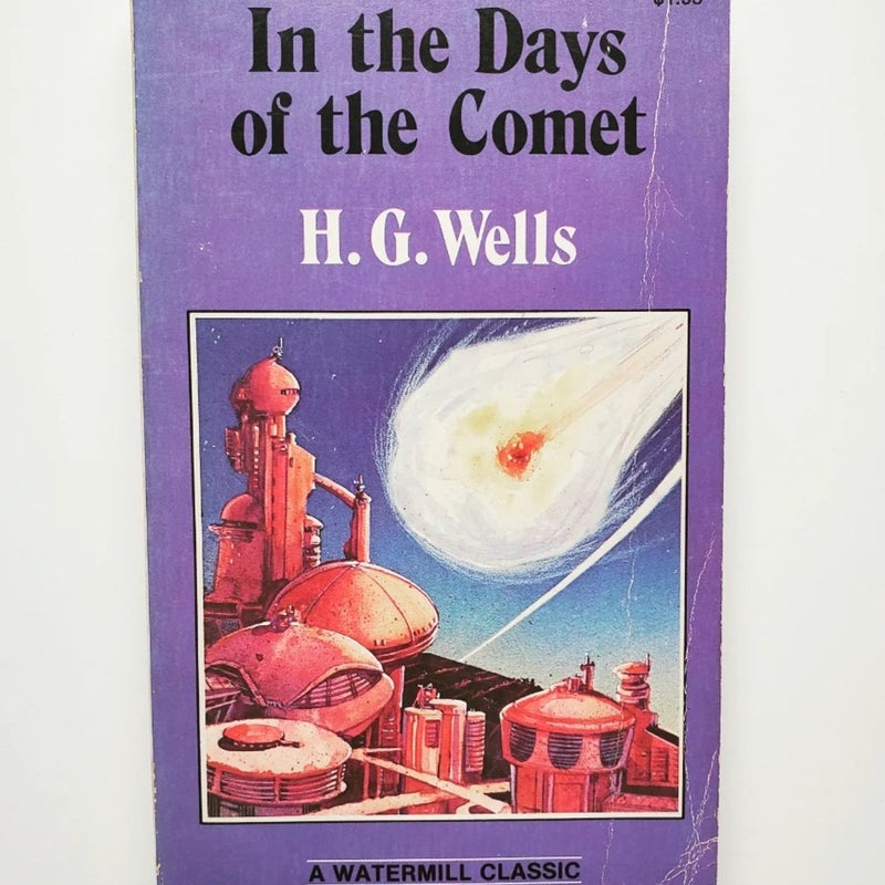 In the Days of the Comet