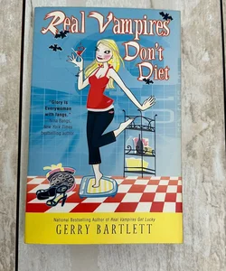 Real Vampires Don't Diet