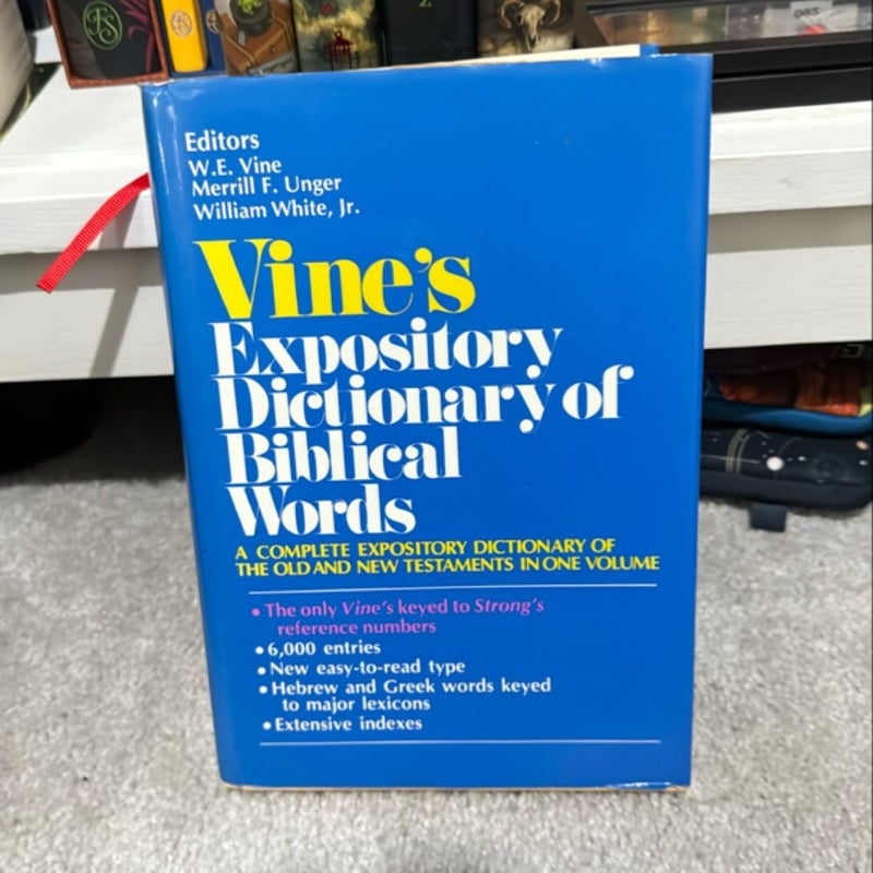 Vine's Expository Dictionary of Old and New Testament Words