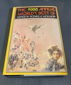 The 1988 Annual World’s Best Science Fiction