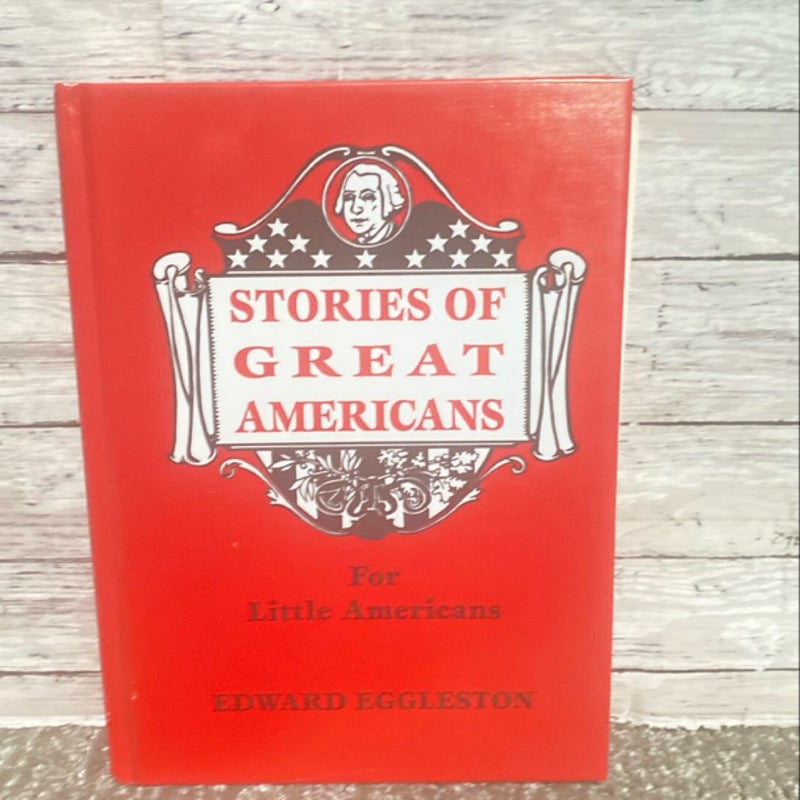 Stories of Great Americans