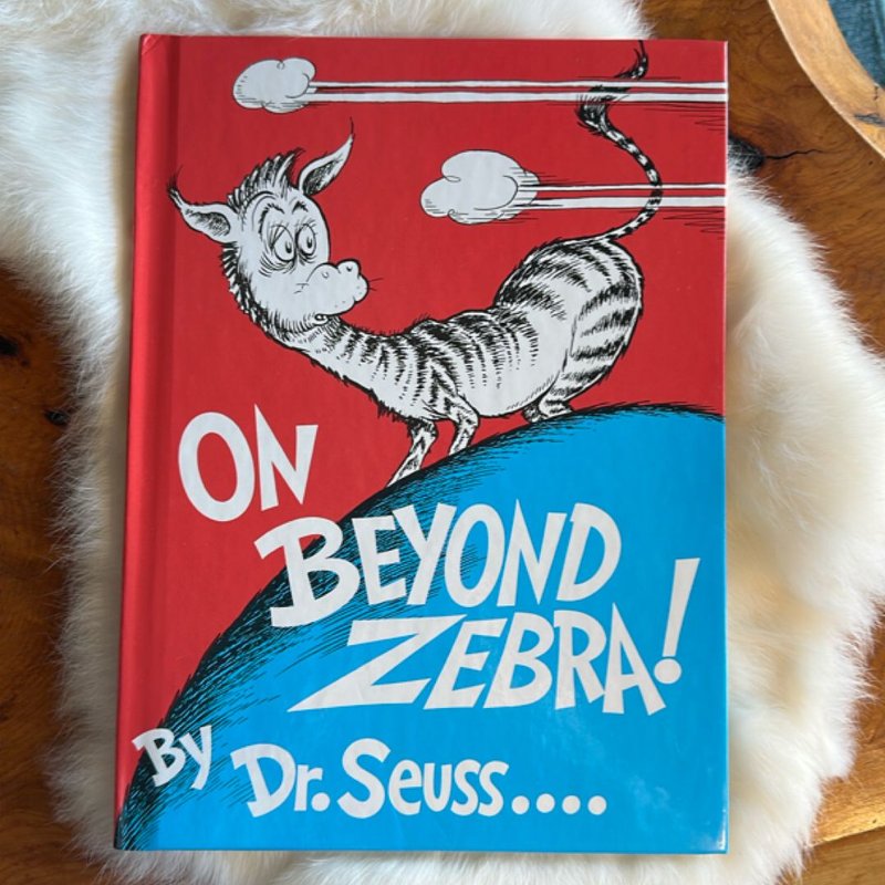 On Beyond Zebra!