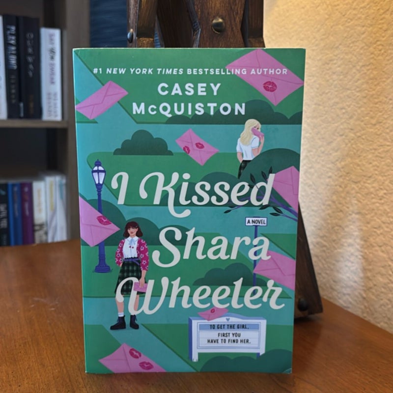 I Kissed Shara Wheeler