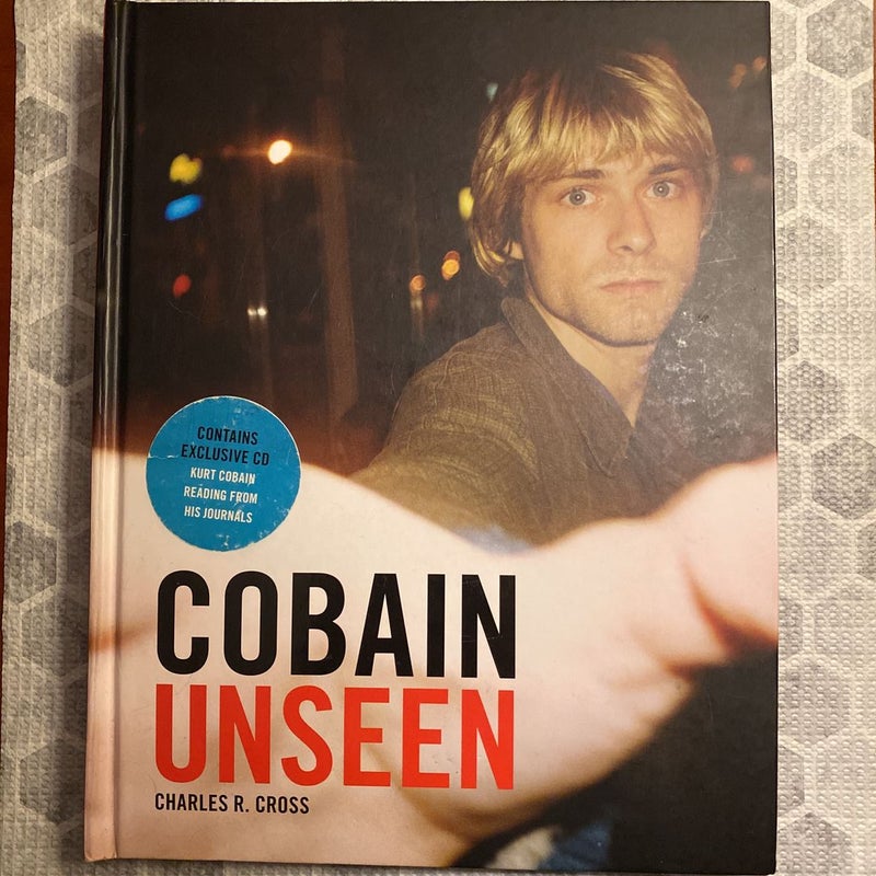 Cobain Unseen by Charles R. Cross, Hardcover | Pangobooks