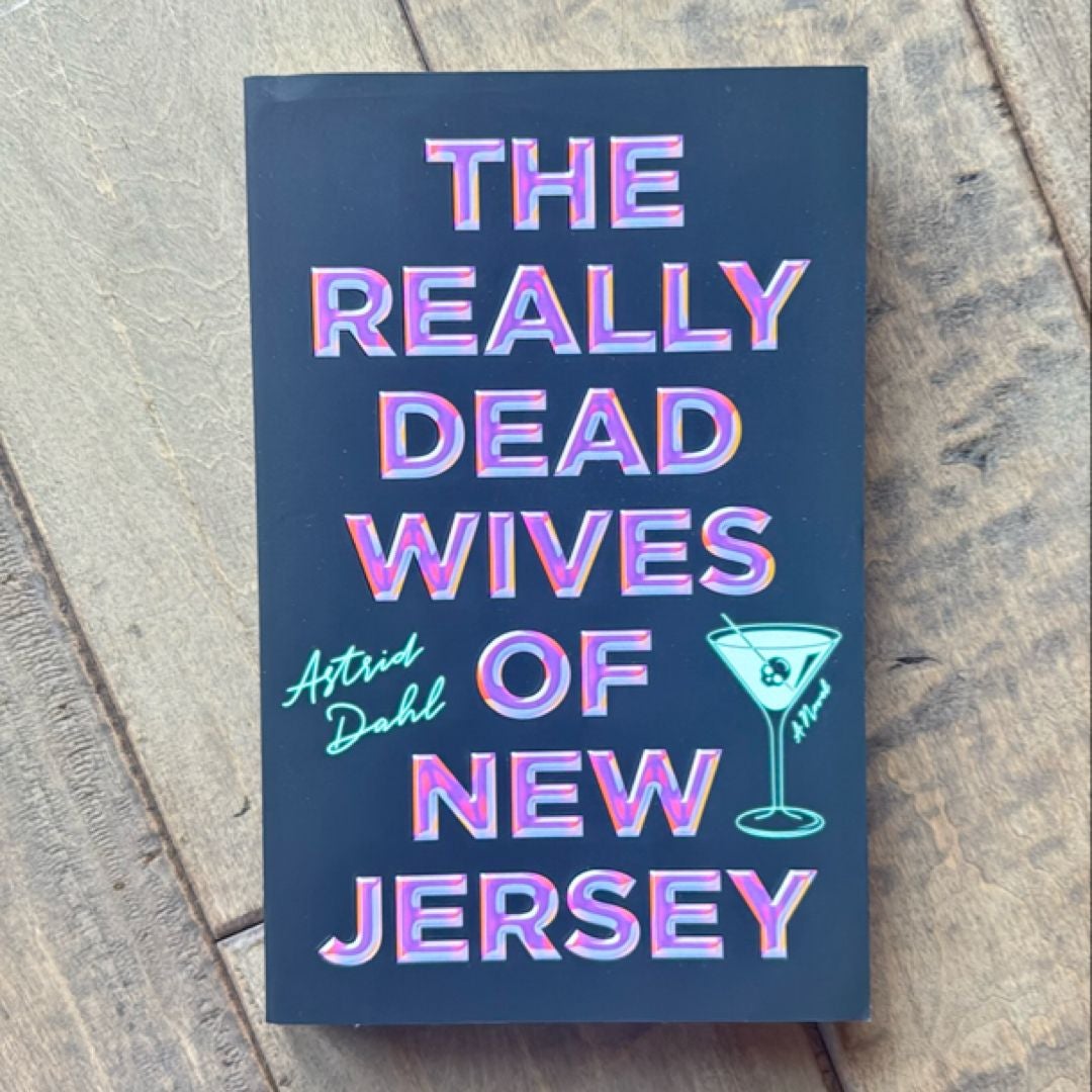 The Really Dead Wives of New Jersey