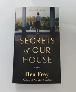 Secrets of Our House