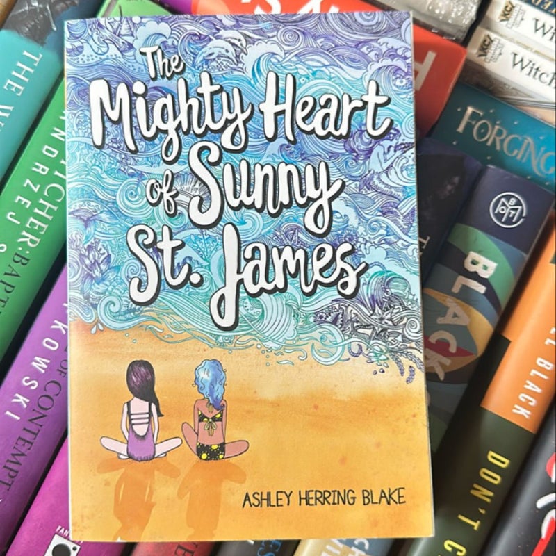 The Mighty Heart of Sunny St. James