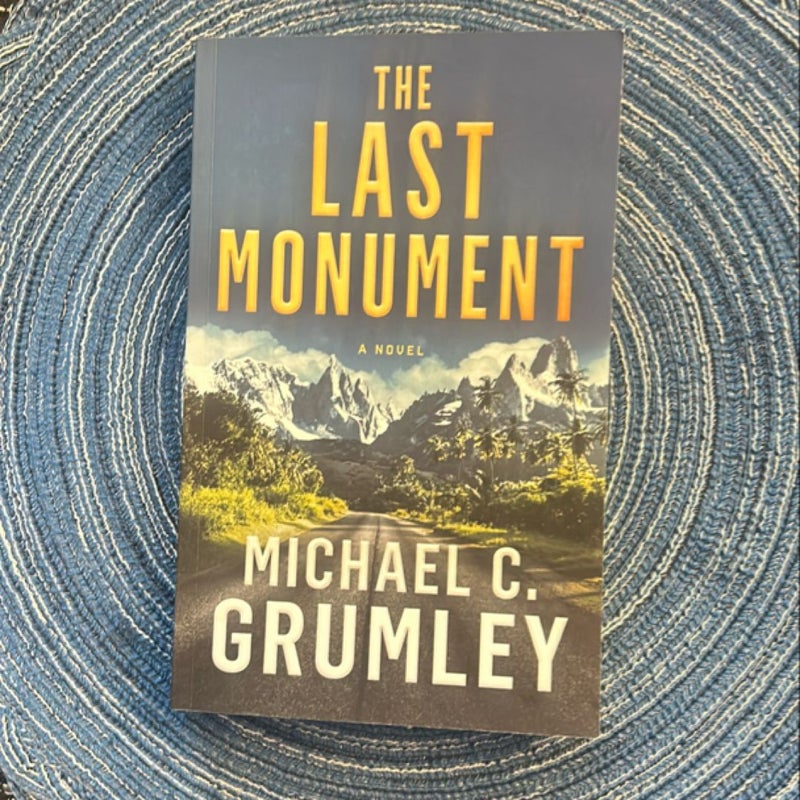 The Last Monument