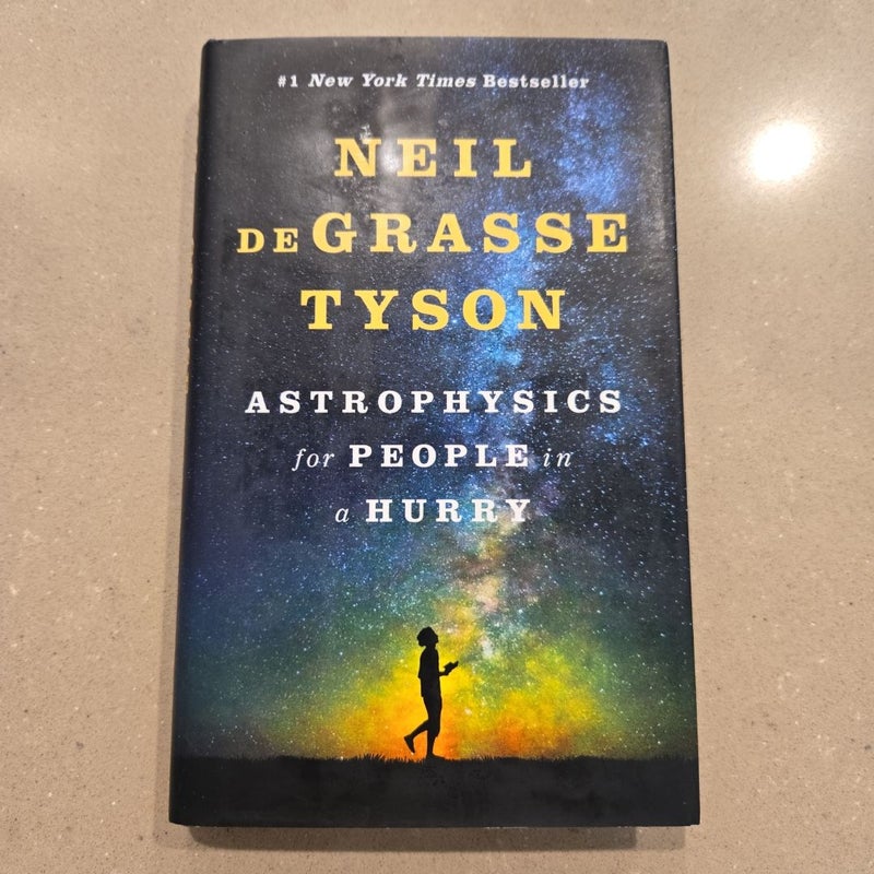 Astrophysics for People in a Hurry