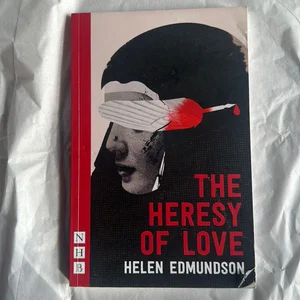 The Heresy of Love
