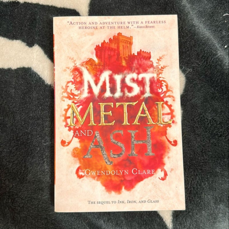 Mist, Metal, and Ash