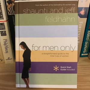 for men only by Shaunti and Jeff Feldhahn