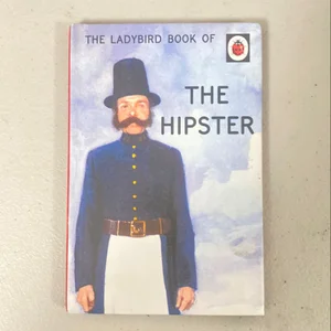 The Ladybird Book of the Hipster