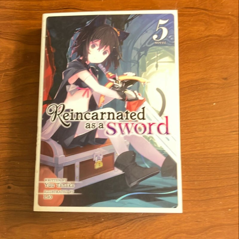 Reincarnated As a Sword (Light Novel) Vol. 5