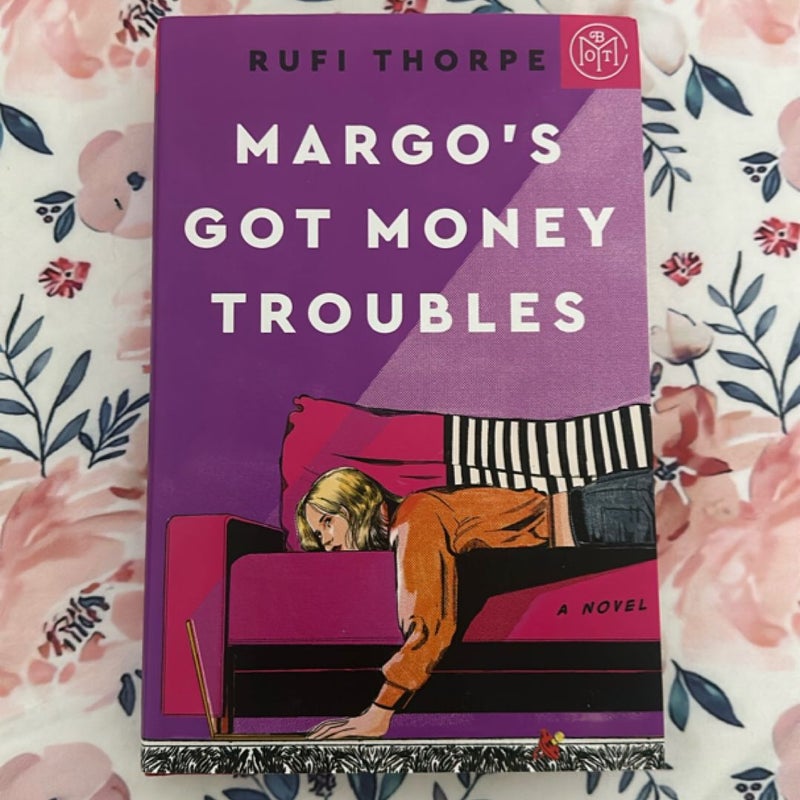 Margo’s Got Money Troubles