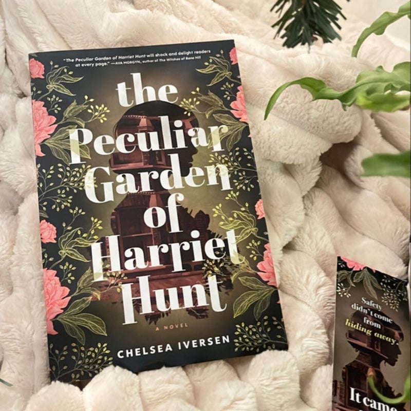 The Peculiar Garden of Harriet Hunt