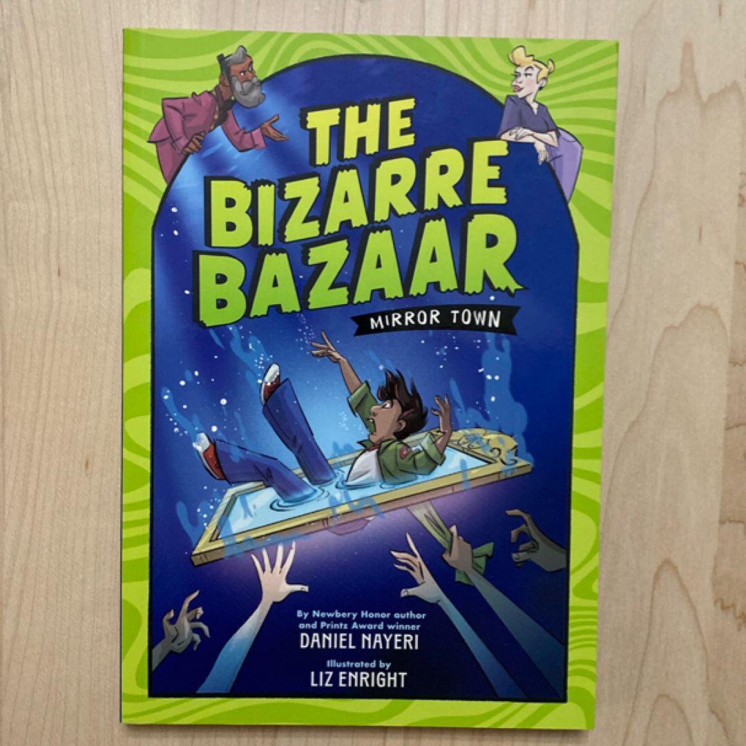 The Bizarre Bazaar: Mirror Town (a Graphic Novel)