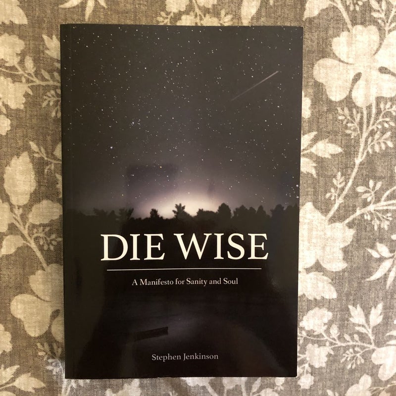 Die Wise