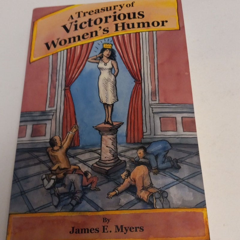 A Treasury of Victorious Women's Humor