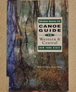 Canoe Guide to Western and Central New York State