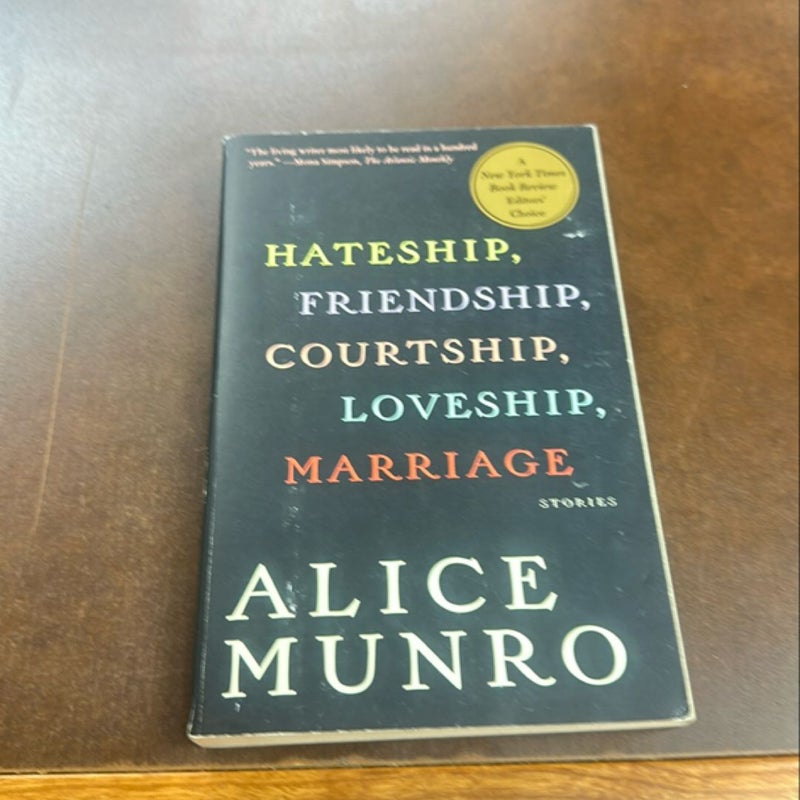 Hateship, Friendship, Courtship, Loveship, Marriage