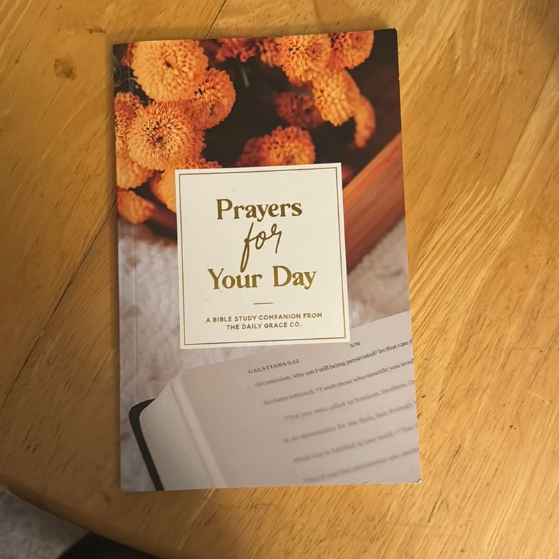 Prayers for Your Day
