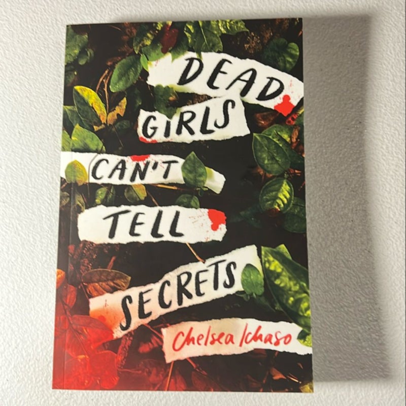 Dead Girls Can't Tell Secrets