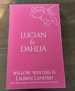 Lucian and Dahlia