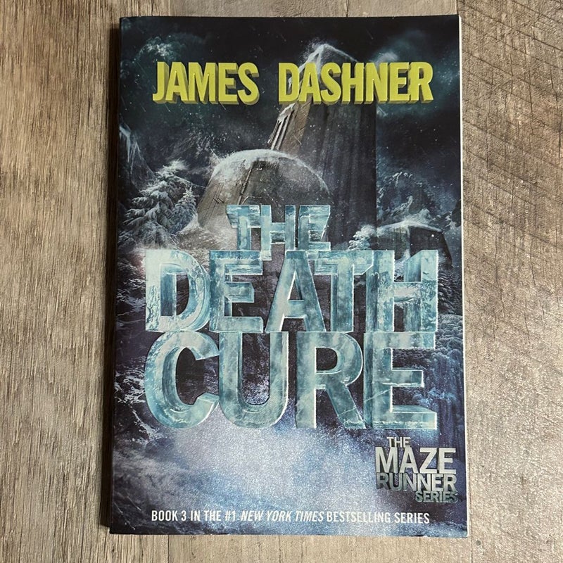 The Death Cure (Maze Runner, Book Three)