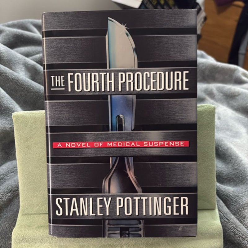 The Fourth Procedure