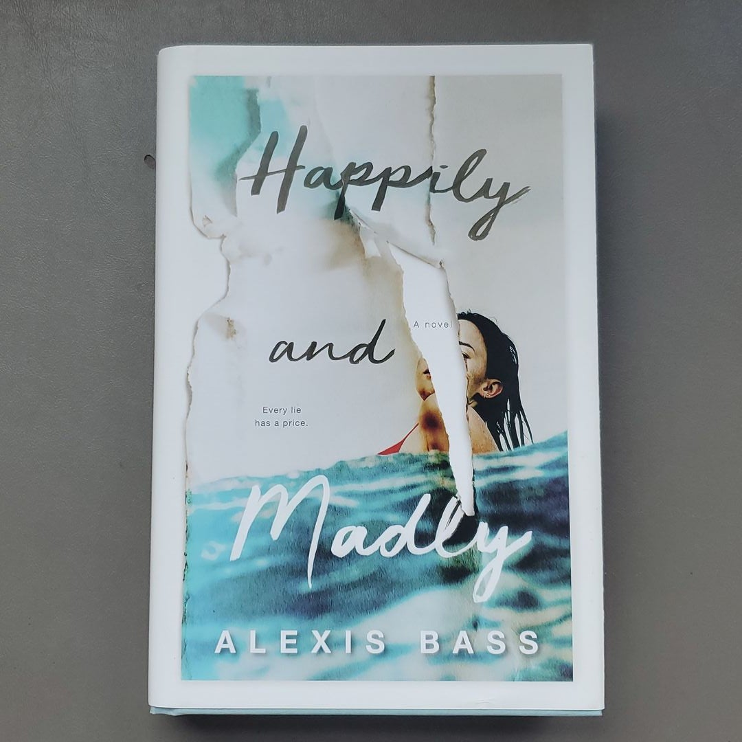 Happily and Madly