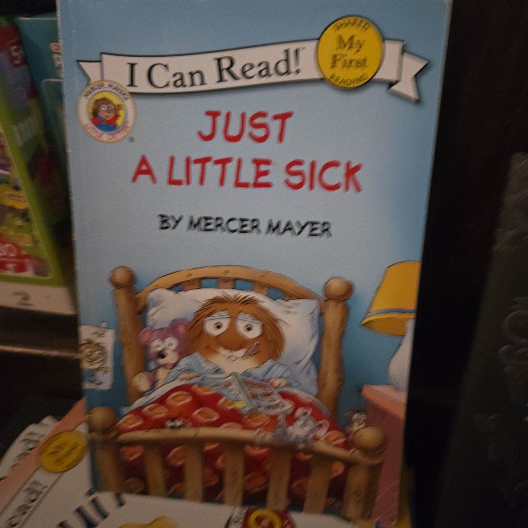 Little Critter: Just a Little Sick