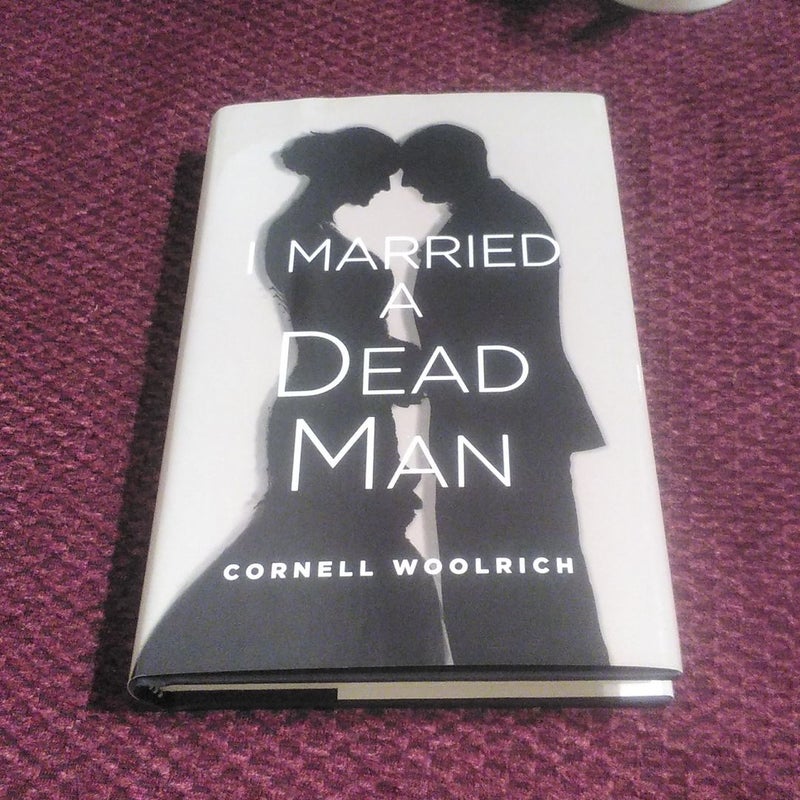 I Married A Dead Man