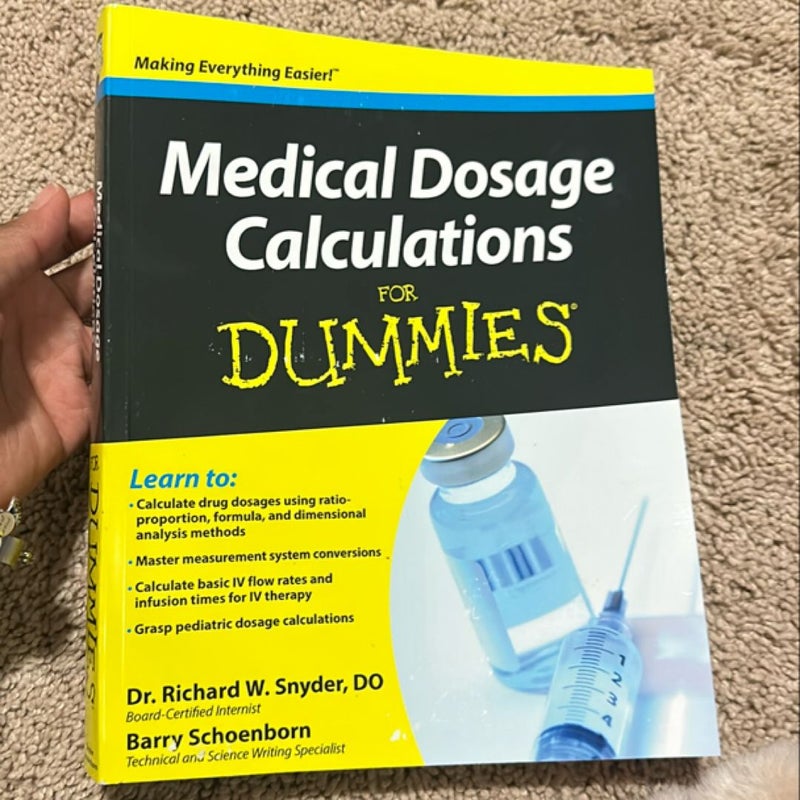 Medical Dosage Calculations for Dummies