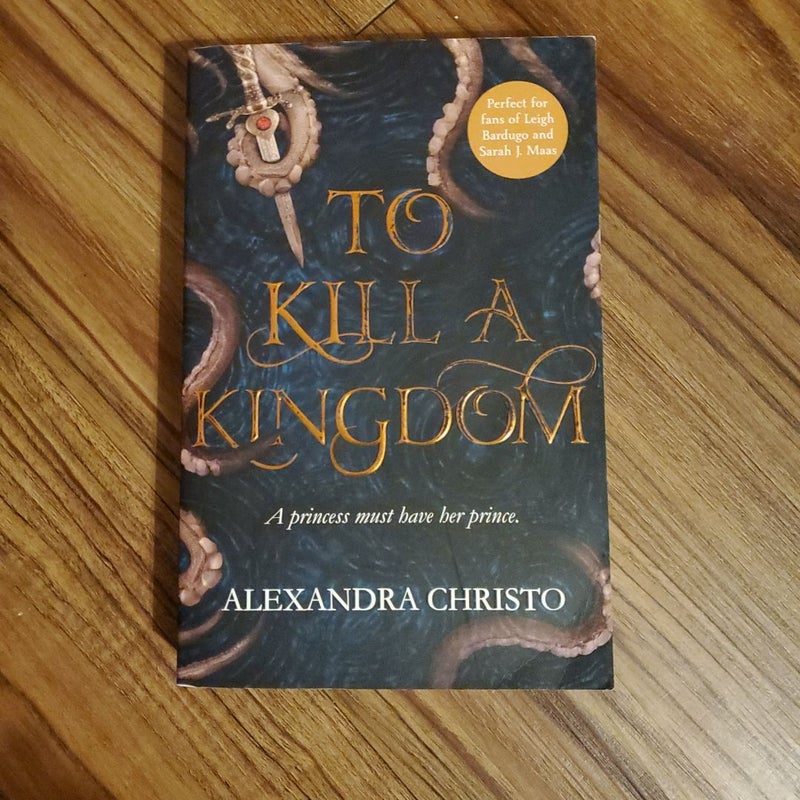 To Kill a Kingdom