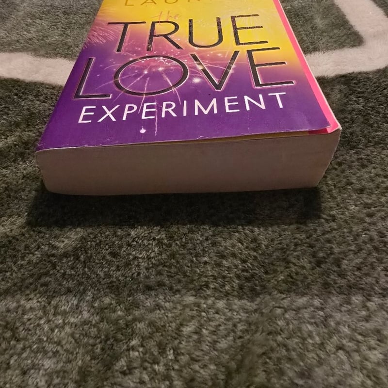 The True Love Experiment